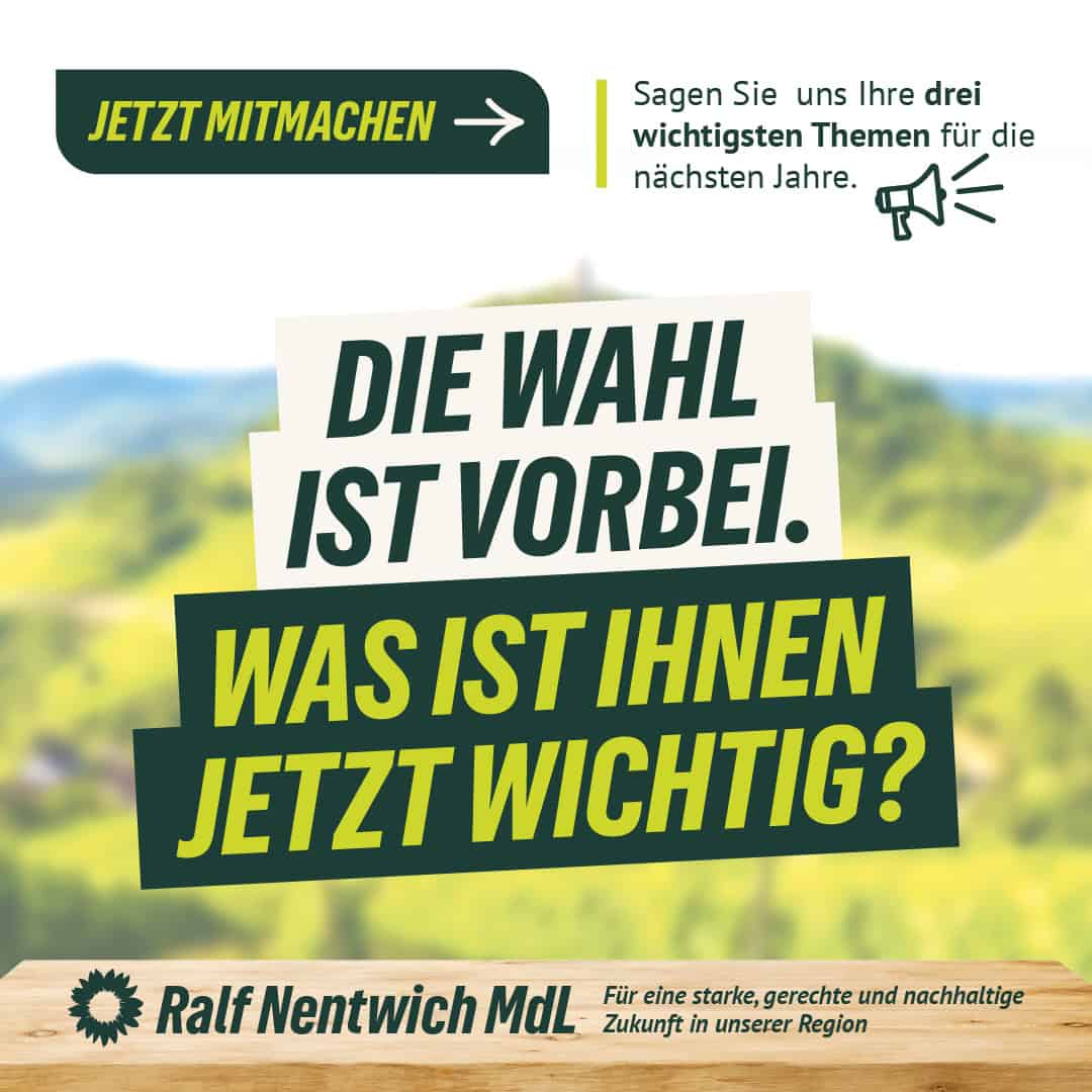 Ralf Nentwich MdL ruft Bürgerinnen und Bürger zur Umfrage über die wichtigsten Zukunftsthemen der Region auf.