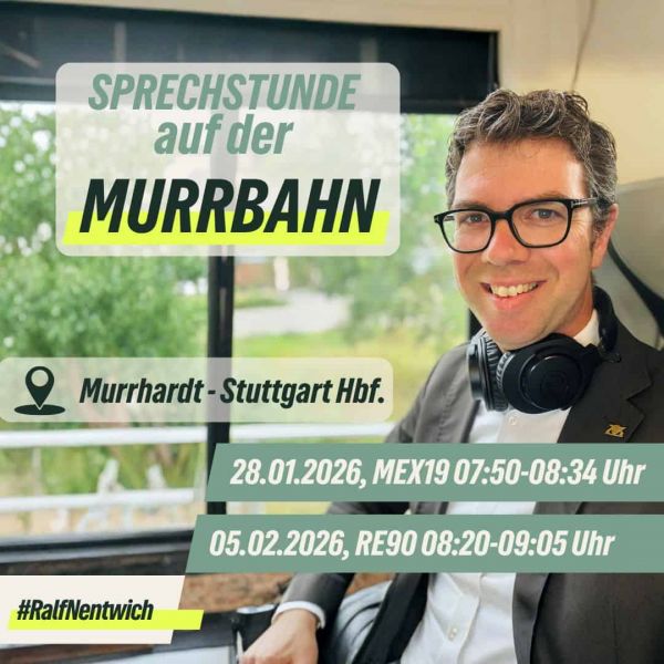 Sprechstunde auf der Murrbahn!